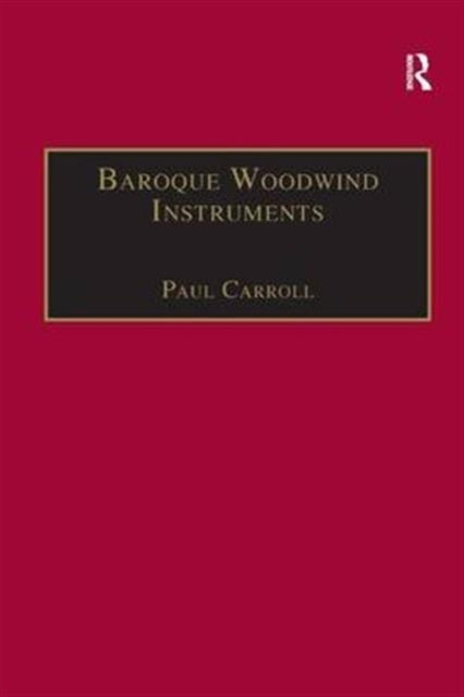 Book cover of: Baroque Woodwind Instruments