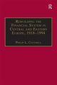 Book cover of: Rebuilding the Financial System in Central and Eastern Europe, 1918–1994