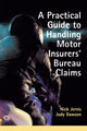 Book cover of: Practical Guide to Handling Motor Insurers' Bureau Claims. By: Jervis