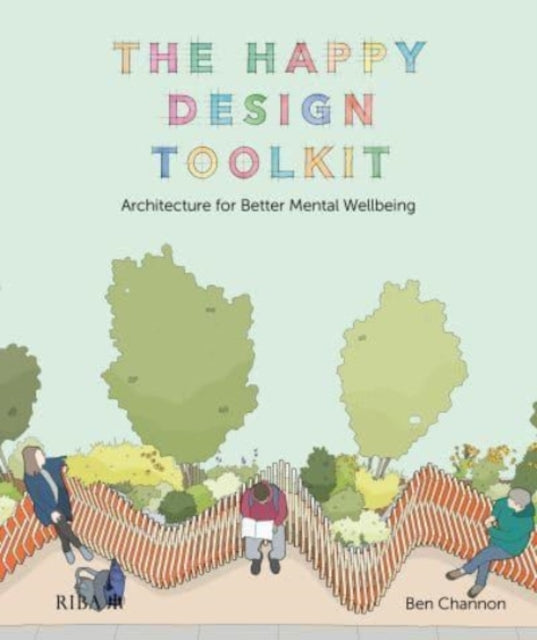 Book cover of: Happy Design Toolkit. By: Ben Channon