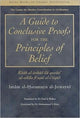 Book cover of: Guide to Conclusive Proofs for the Principles of Belief. By: Imam Al-Juwayni
