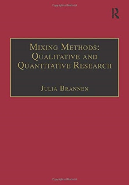 Book cover of: Mixing Methods: Qualitative and Quantitative Research. By: Julia Brannen