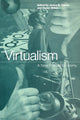 Book cover of: Virtualism