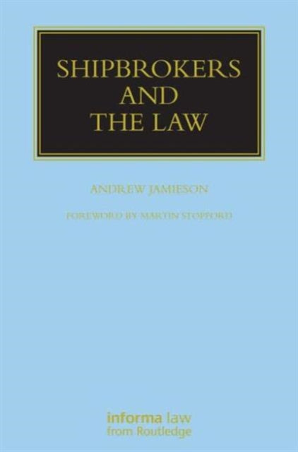 Book cover of: Shipbrokers and the Law. By: Andrew Jamieson