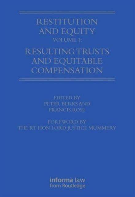 Book cover of: Restitution and Equity Volume 1: Resulting Trusts and Equitable Compensation. By: Peter Birks