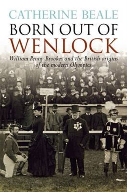 Book cover of: Born Out of Wenlock