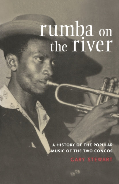 Book cover of: Rumba on the River. By: Gary P. Stewart