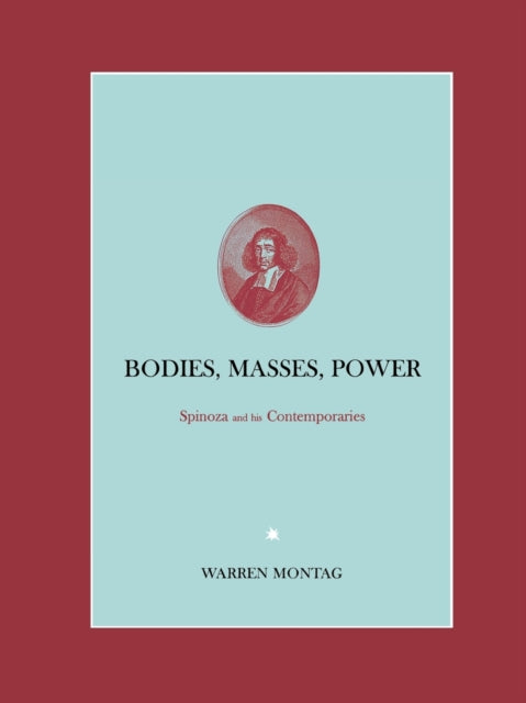 Book cover of: Bodies, Masses, Power