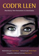 Book cover of: Codi'r Llen - Merched yr Hen Destament a'u Dewisiadau