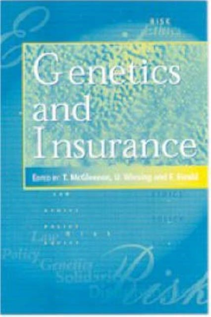 Book cover of: Genetics and Insurance. By: T. Mcgleenan