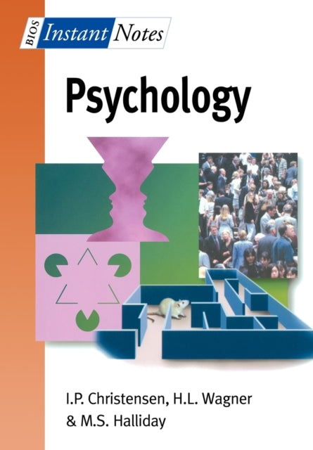 Book cover of: BIOS Instant Notes in Psychology. By: I. P. Christensen