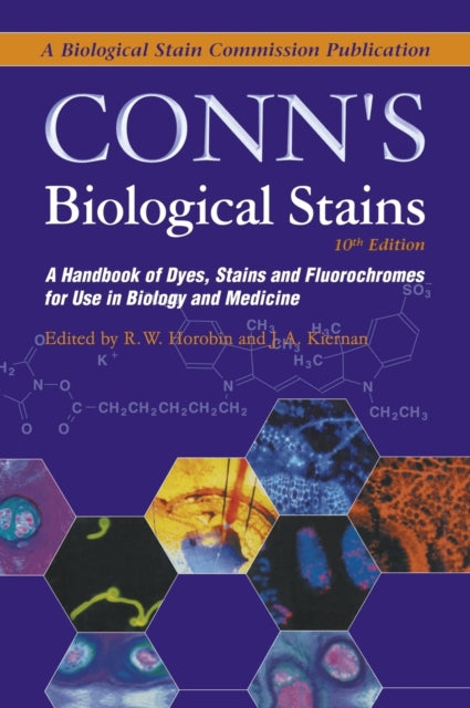 Book cover of: Conn's Biological Stains. By: R.w. Horobin