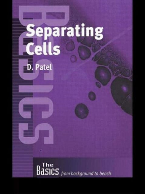Book cover of: Separating Cells. By: Daxa Patel