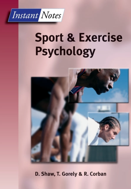 Book cover of: BIOS Instant Notes in Sport and Exercise Psychology