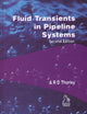 Book cover of: Fluid Transients in Pipeline Systems