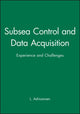 Book cover of: Subsea Control and Data Acquisition. By: L. Adriaansen