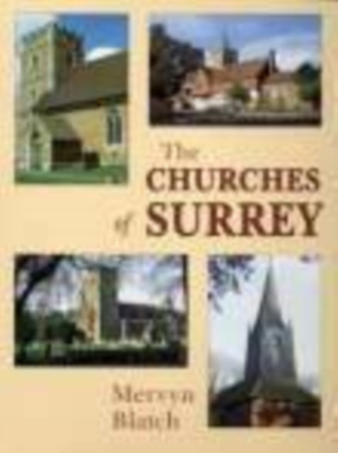 The Churches of Surrey