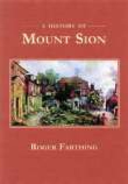 Book cover of: History of Mount Sion