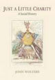 Book cover of: Just a Little Charity