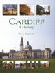 Book cover of: Cardiff: A History. By: Nick Shepley