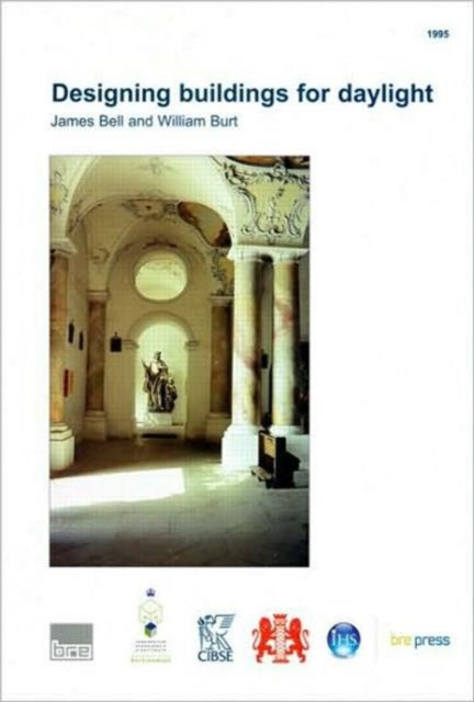 Book cover of: Designing Buildings for Daylight. By: David Rennie