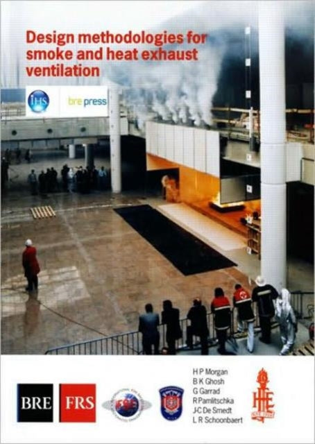 Book cover of: Design Methodologies for Smoke and Heat Exhaust Ventilation