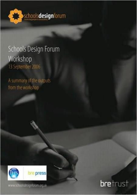 Book cover of: Schools Design Forum Workshop
