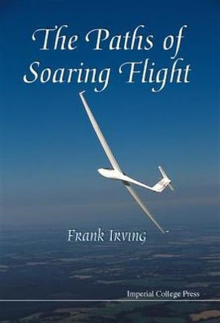 Book cover of: Paths Of Soaring Flight, The