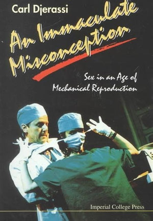 Immaculate Misconception, An