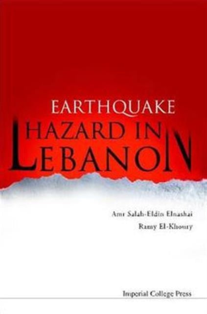 Book cover of: Earthquake Hazard In Lebanon. By: A. S. Elnashai