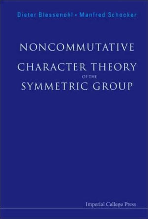 Noncommutative Character Theory Of The Symmetric Group