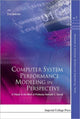Book cover of: Computer System Performance Modeling In Perspective: A Tribute To The Work Of Prof Kenneth C Sevcik. By: Erol Gelenbe