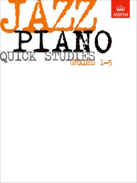 Book cover of: Jazz Piano Quick Studies, Grades 1-5