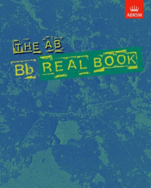 Book cover of: AB Real Book, B flat