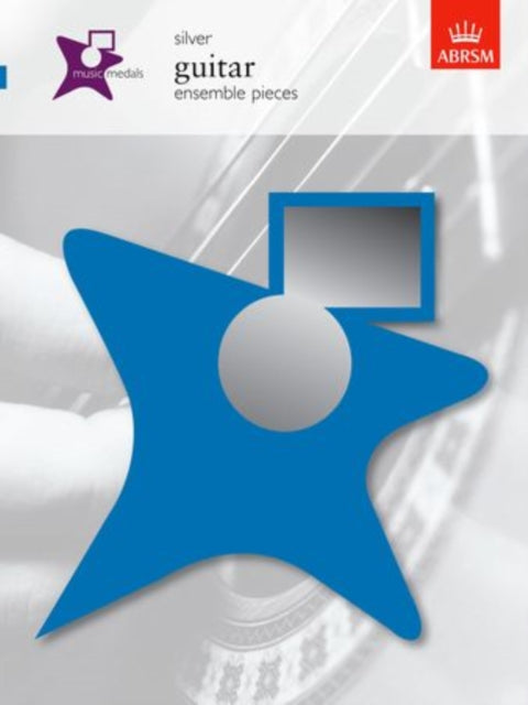 Book cover of: Music Medals Silver Guitar Ensemble Pieces