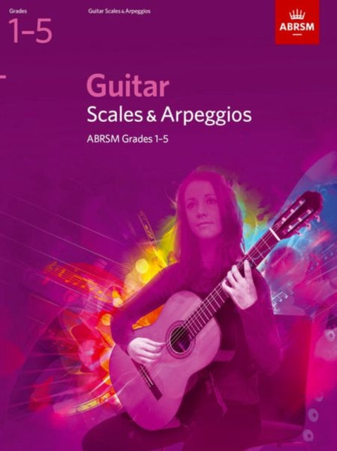 Book cover of: Guitar Scales and Arpeggios, Grades 1-5