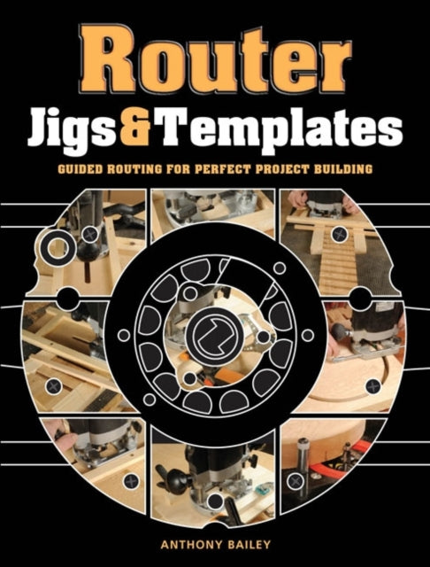Book cover of: Router Jigs & Templates