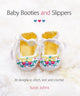 Book cover of: Baby Booties and Slippers