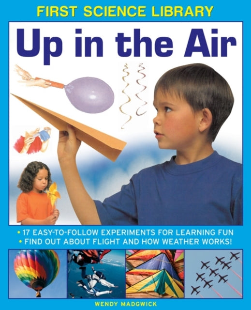 Book cover of: First Science Library: Up in the Air