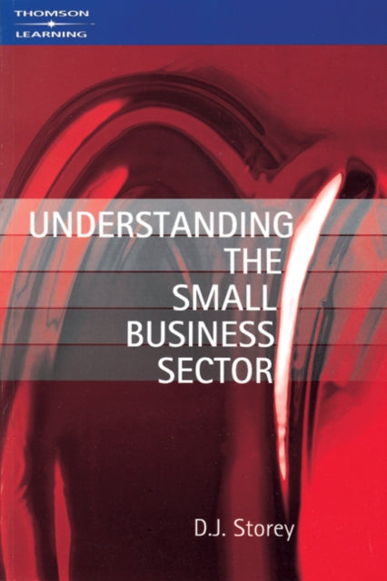 Book cover of: Understanding the Small Business Sector