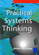 Book cover of: Practical Systems Thinking