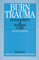Book cover of: Burn Trauma. By: Chrissie Bosworth-Bousfield