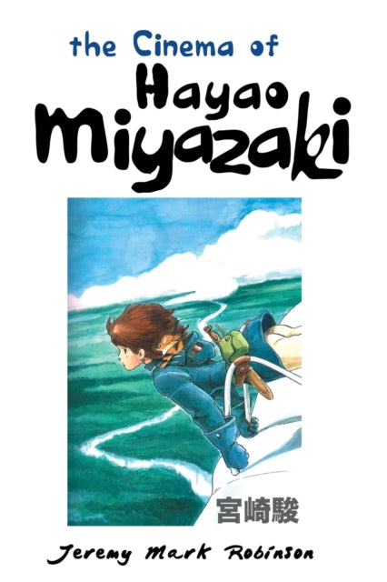 Book cover of: Cinema of Hayao Miyazaki