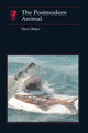 Book cover of: Postmodern Animal. By: Steve Baker