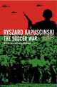 Book cover of: Soccer War