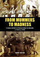 Book cover of: From Mummers to Madness. By: David Taylor