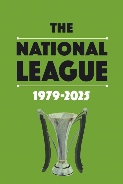 The National League 1979-2025