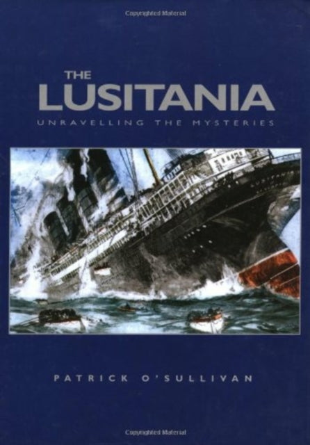 Book cover of: Lusitania. By: Patrick O'Sullivan