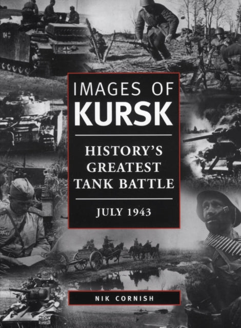 Book cover of: Images of Kursk