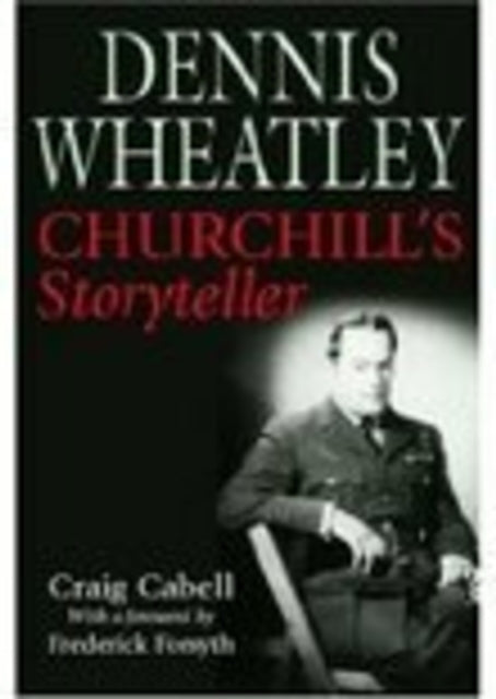Book cover of: Dennis Wheatley. By: Craig Cabell